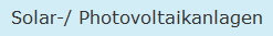 Solar-/ Photovoltaikanlagen